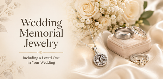 Including a Loved One in Your Wedding Memorial Jewelry