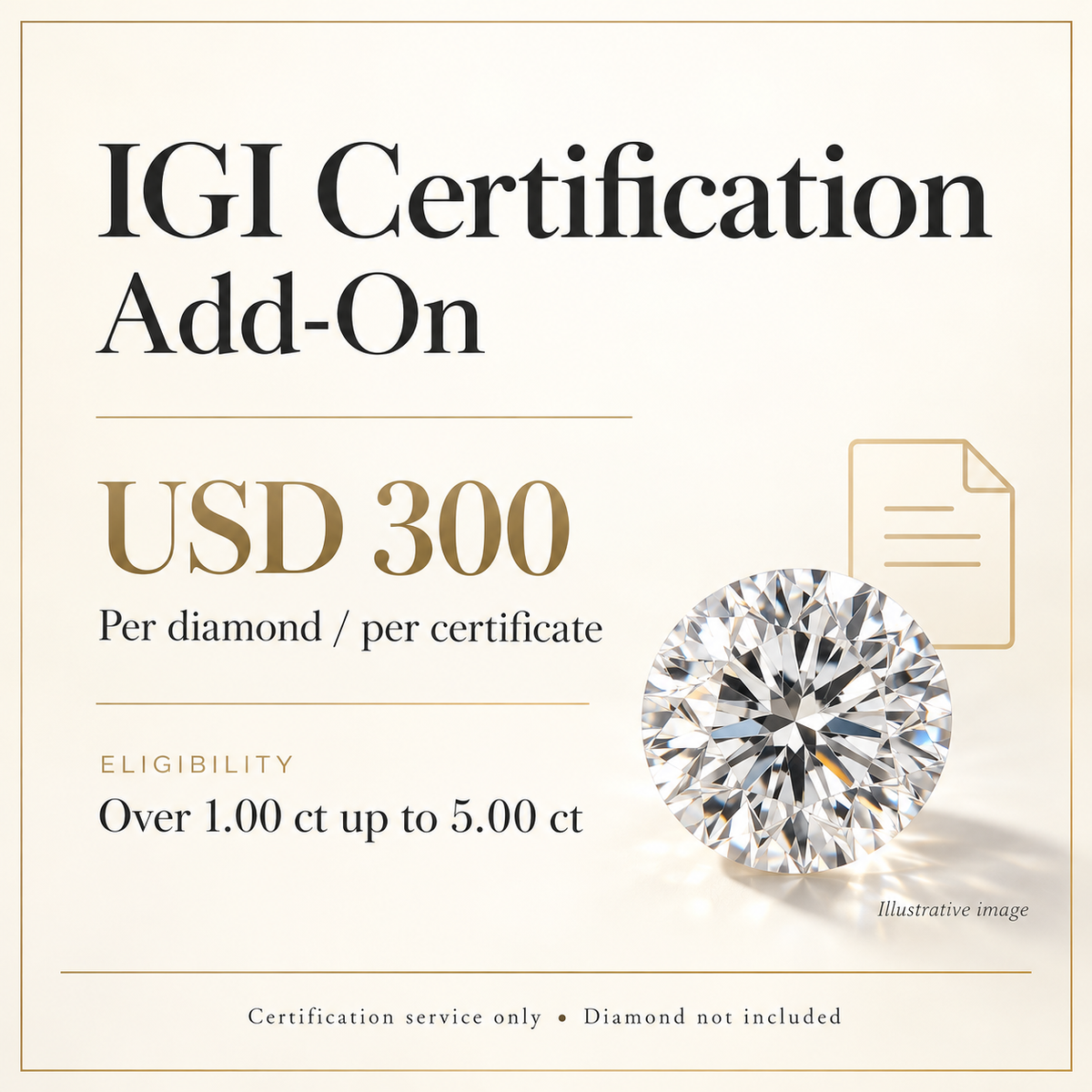 IGI Certification Add-On — Over 1.00 ct to 5.00 ct